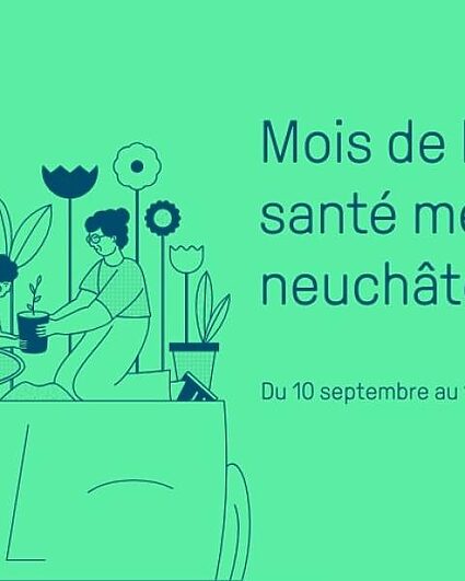 Premier mois dédié à la santé mentale à Neuchâtel
